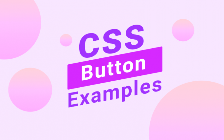 100+ Cool CSS Button Styles & Animation Examples + Code