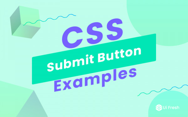 25+ Cool CSS Submit Button Examples